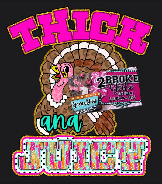 Thick & Juicy Graphic Tee Sweatshirt