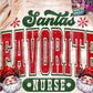 Santa’s Favorite Distressed Nurse Tee