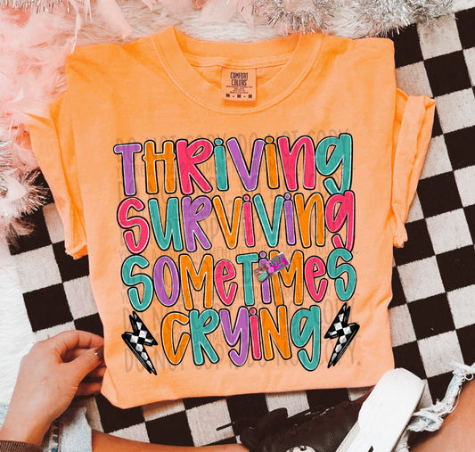 Thriving Surviving Sometimes Crying