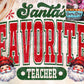 Santa’s Favorite Distressed Teacher