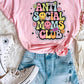 Anti Social Moms Club Graphic Tee
