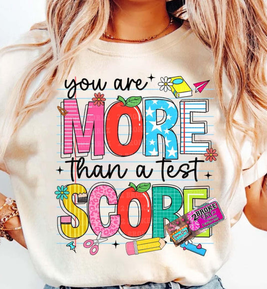 You Are More Than A Test Score