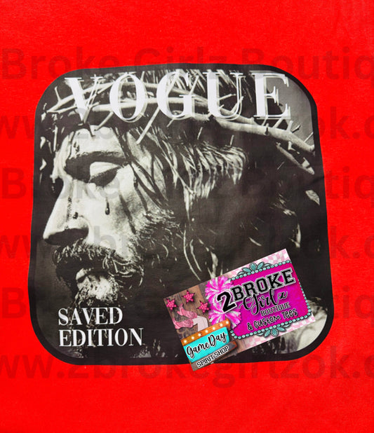 Saved Edition- Tee or Crewneck