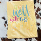 Comfort Colors It is Well With My Soul Tee