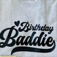 Birthday Baddie Graphic Tee