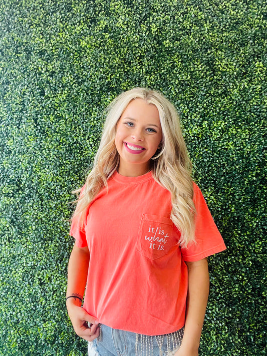 Comfort Colors It Is What It Is